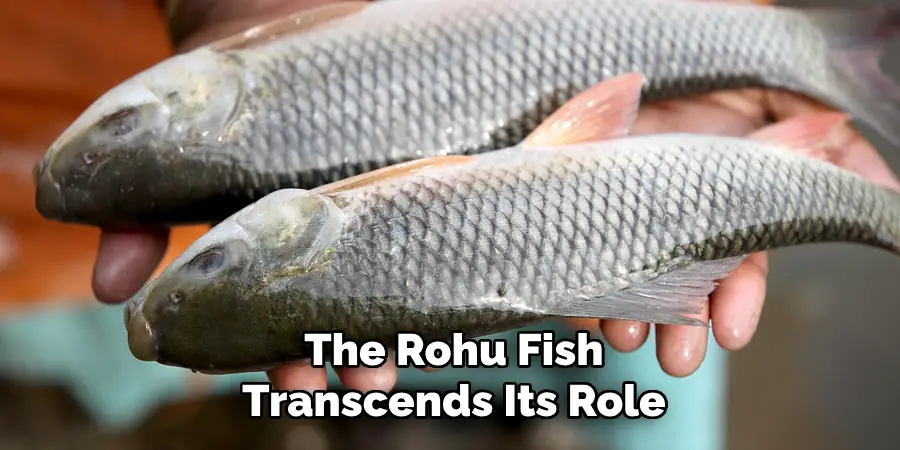 The Rohu Fish Transcends Its Role