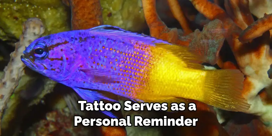 Tattoo Serves as a Personal Reminder 