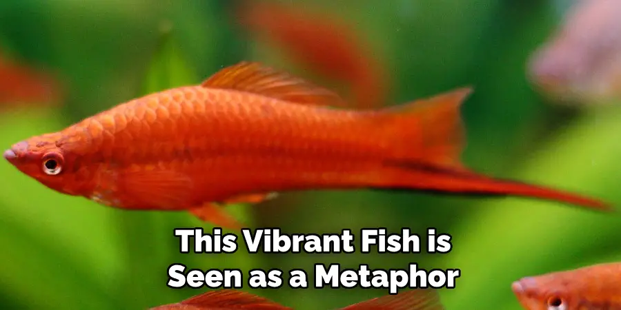 This Vibrant Fish is Seen as a Metaphor