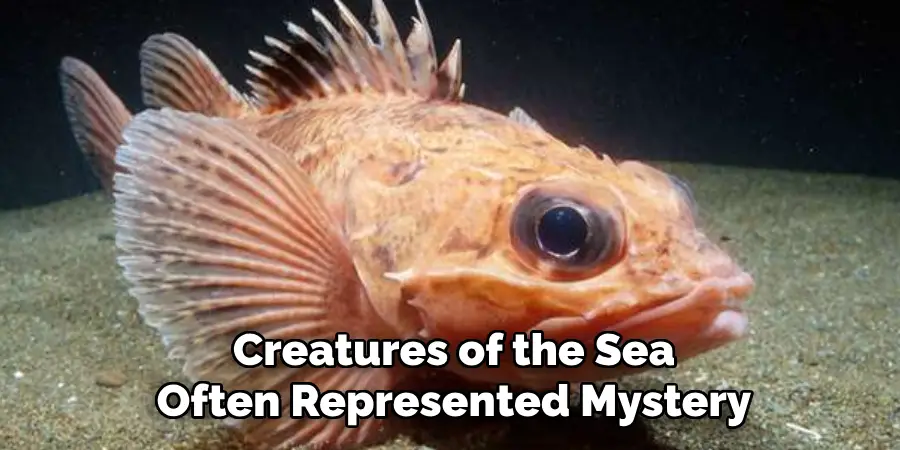 Creatures of the Sea
Often Represented Mystery