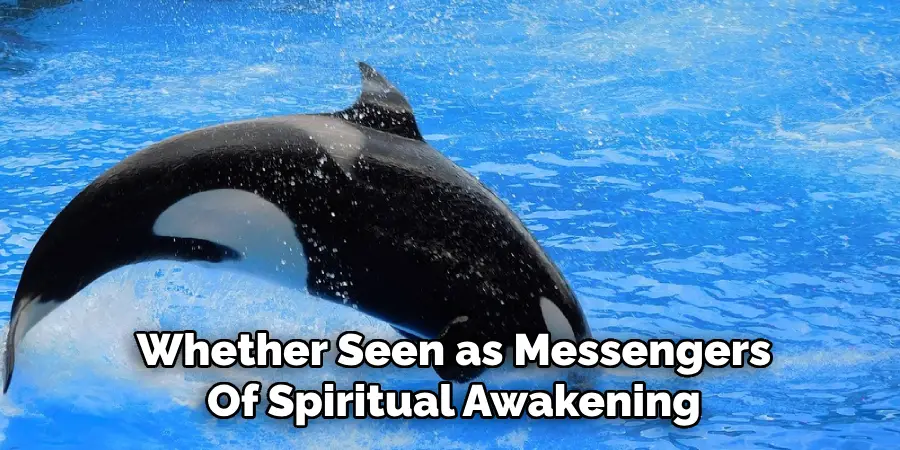 Whether Seen as Messengers
Of Spiritual Awakening