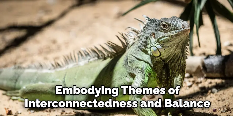Embodying Themes of
Interconnectedness and Balance
