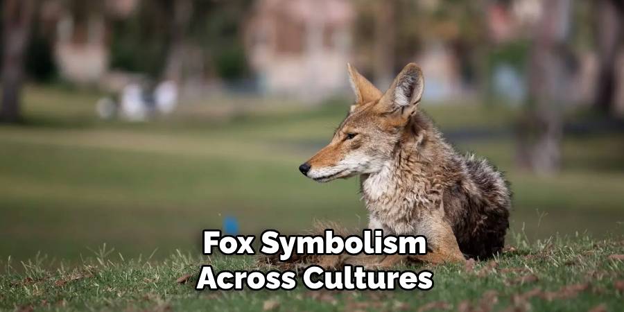 Fox Symbolism Across Cultures