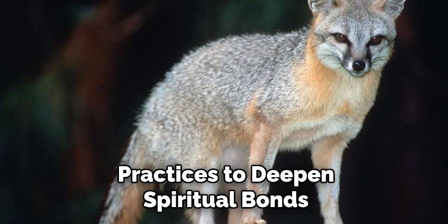 Practices to Deepen Spiritual Bonds