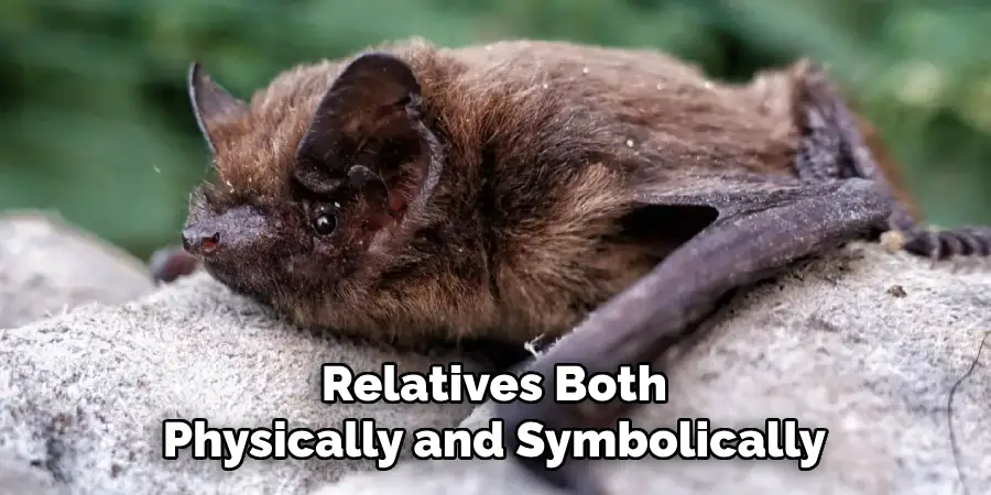 Relatives Both
Physically and Symbolically