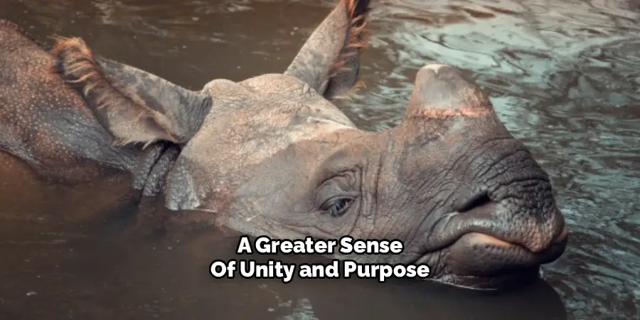 A Greater Sense
Of Unity and Purpose