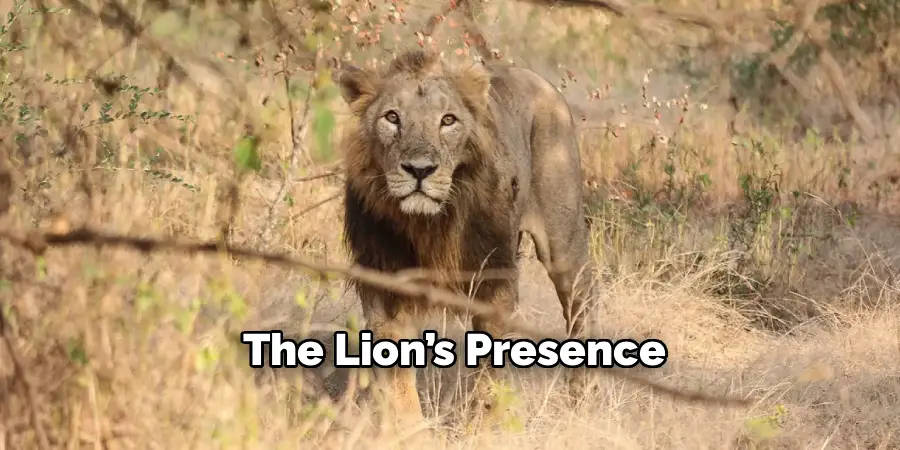 The Lion’s Presence
