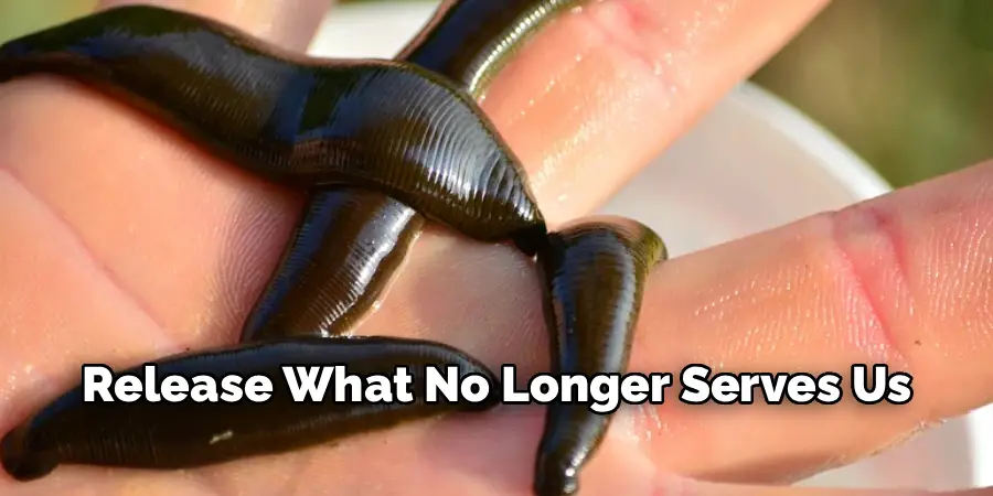 Release What No Longer Serves Us