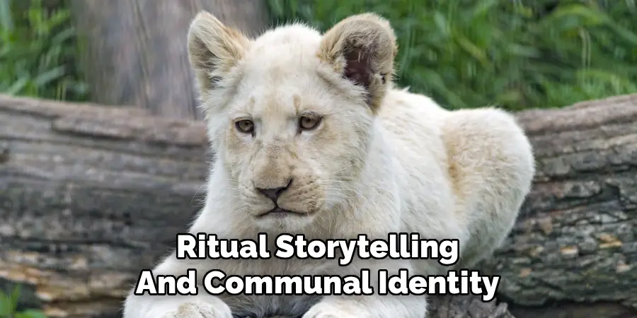 Ritual Storytelling
And Communal Identity