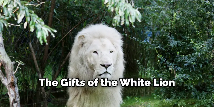 The Gifts of the White Lion