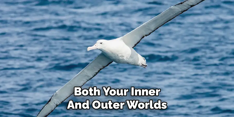 Both Your Inner
And Outer Worlds
