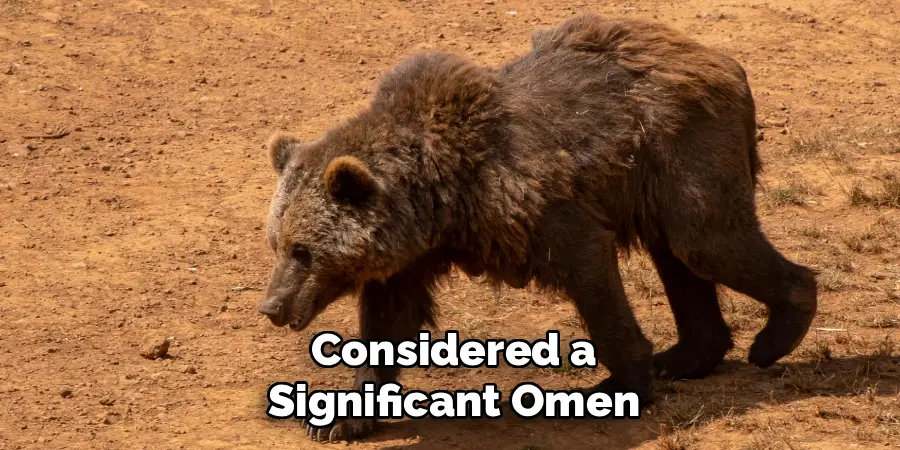 Considered a
Significant Omen