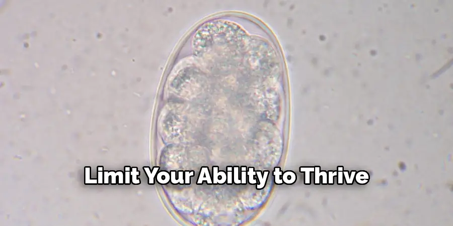 Limit Your Ability to Thrive
