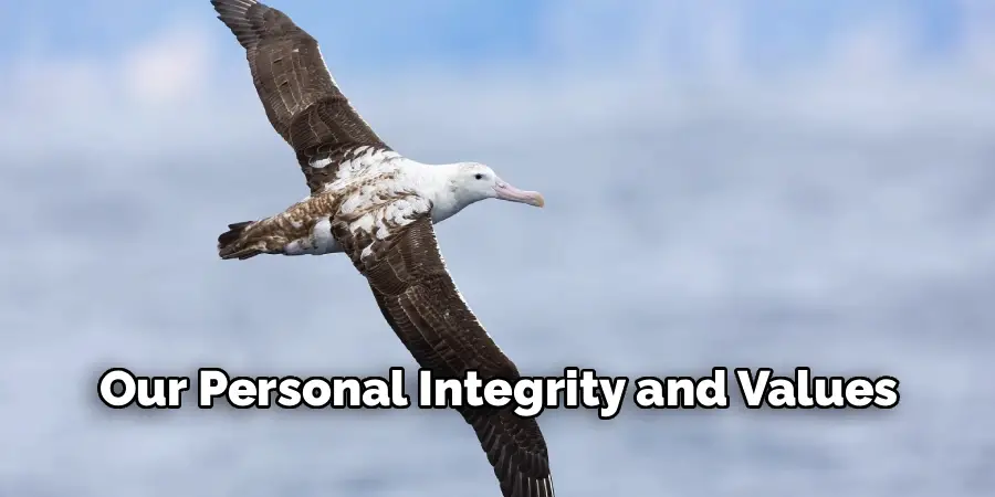 Our Personal Integrity and Values