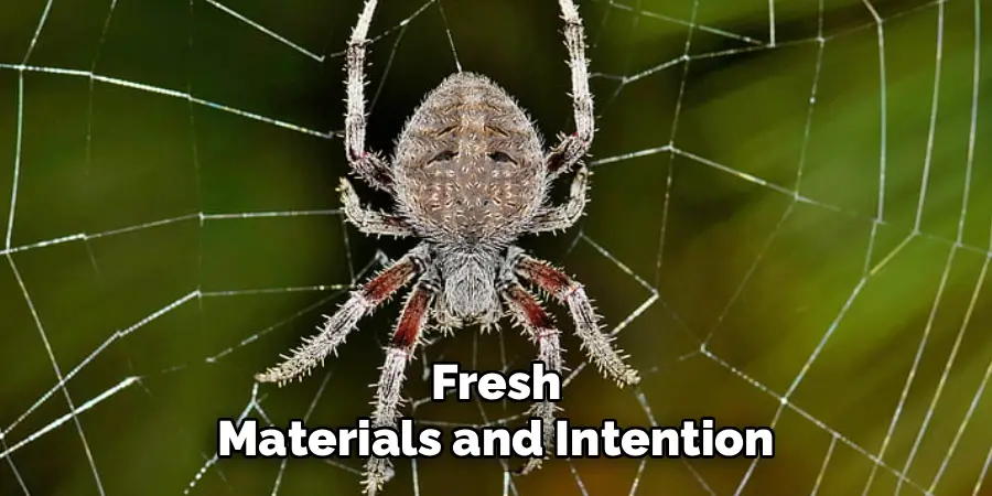 Fresh
Materials and Intention