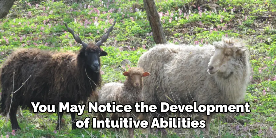 You May Notice the Development of Intuitive Abilities