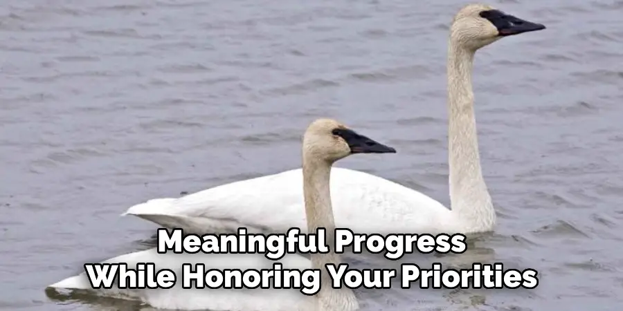 Meaningful Progress
While Honoring Your Priorities
