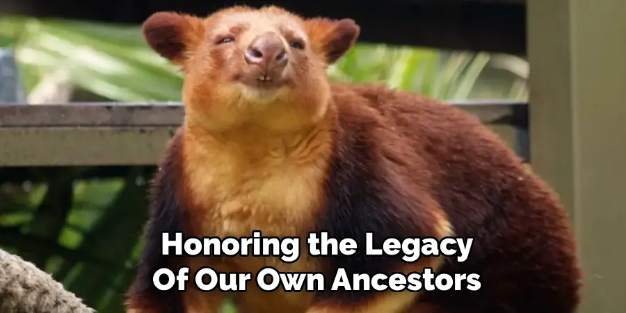 Honoring the Legacy
Of Our Own Ancestors