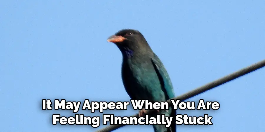 It May Appear When You Are 
Feeling Financially Stuck
