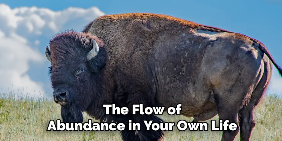 The Flow of
Abundance in Your Own Life