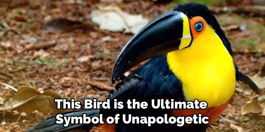This Bird is the Ultimate 
Symbol of Unapologetic