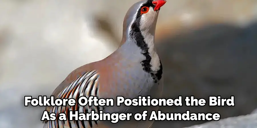 Folklore Often Positioned the Bird
As a Harbinger of Abundance