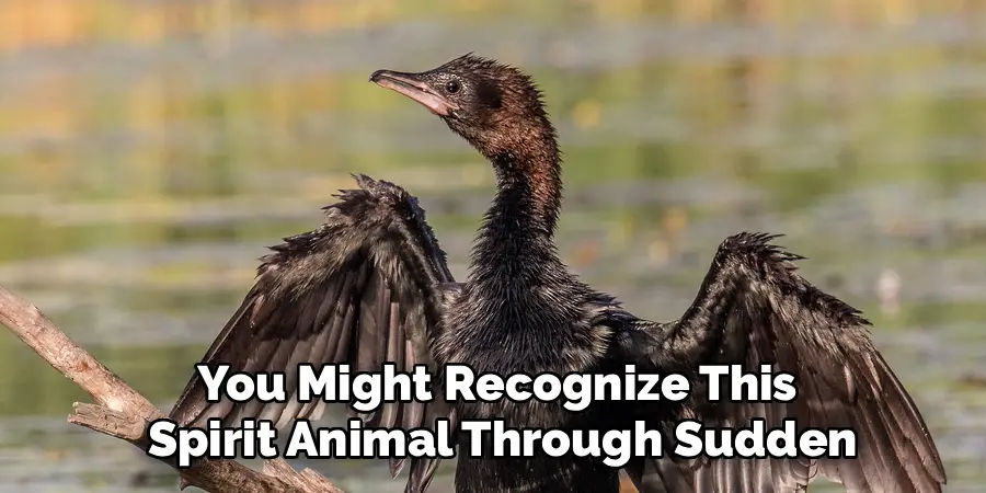 You Might Recognize This
 Spirit Animal Through Sudden
