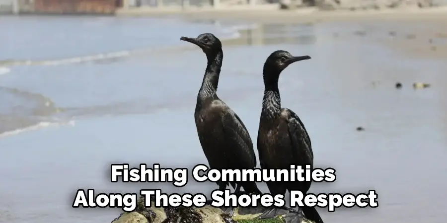 Fishing Communities 
Along These Shores Respect