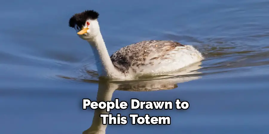 People Drawn to
This Totem